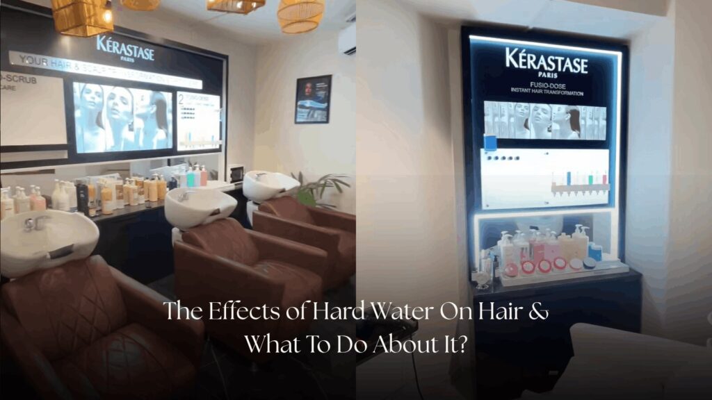 The Effects of Hard Water On Hair & What To Do About It?